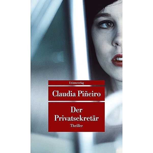 Der Privatsekretär, Claudia Piñeiro