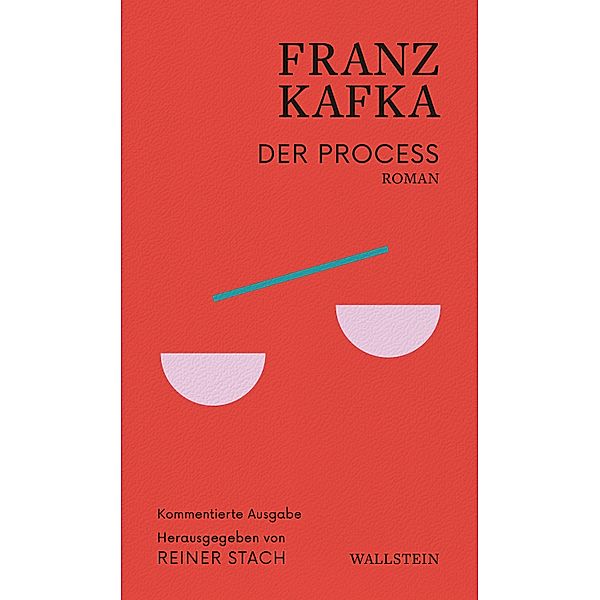 Der Process / Kafka - Kommentierte Ausgabe Bd.1, Franz Kafka