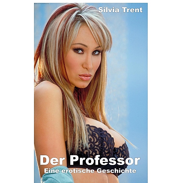 Der Professor, Silvia Trent