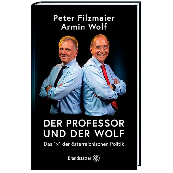 Der Professor und der Wolf, Peter Filzmaier, Armin Wolf