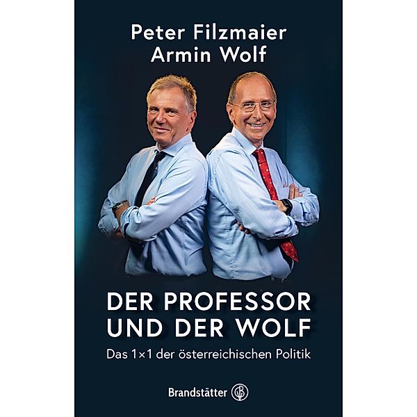 Der Professor und der Wolf, Univ. Peter Filzmaier, Armin Wolf