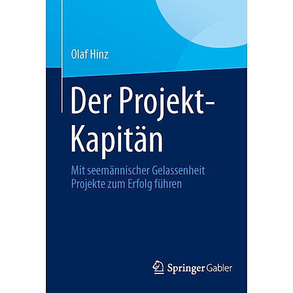 Der Projekt-Kapitän, Olaf Hinz