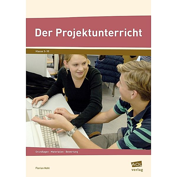 Der Projektunterricht, Florian Nohl