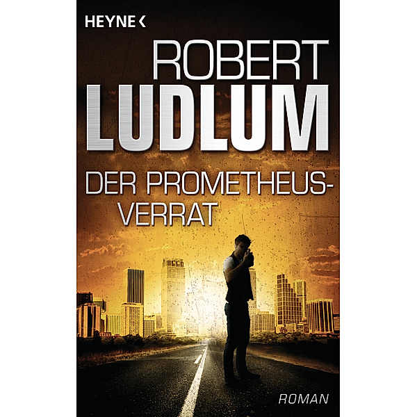 Der Prometheus-Verrat, Robert Ludlum