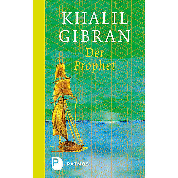 Der Prophet, Khalil Gibran