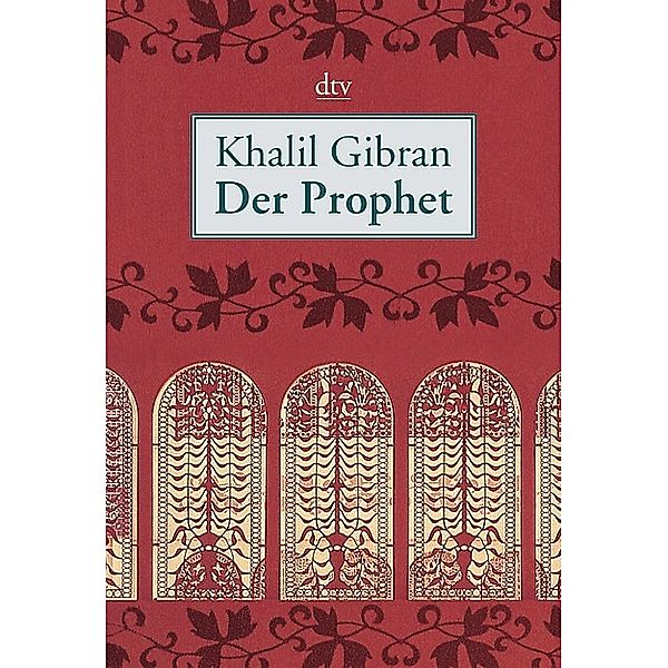 Der Prophet, Khalil Gibran