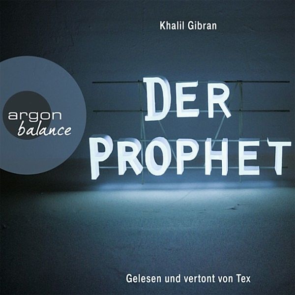 Der Prophet, Khalil Gibran