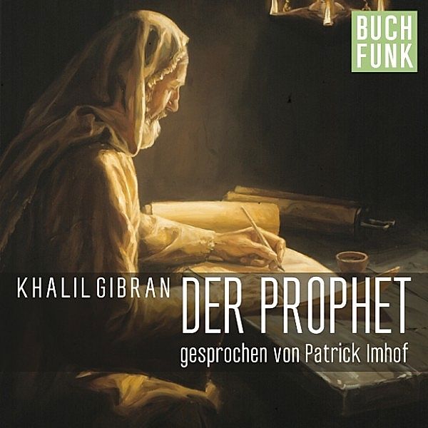 Der Prophet, Khalil Gibran