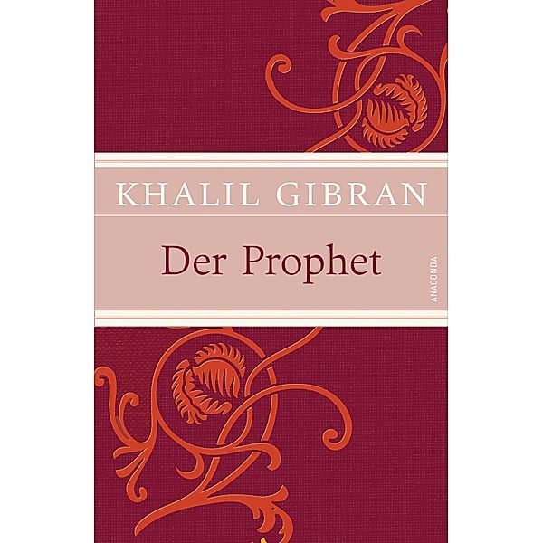 Der Prophet, Khalil Gibran