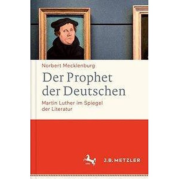 Der Prophet der Deutschen, Norbert Mecklenburg