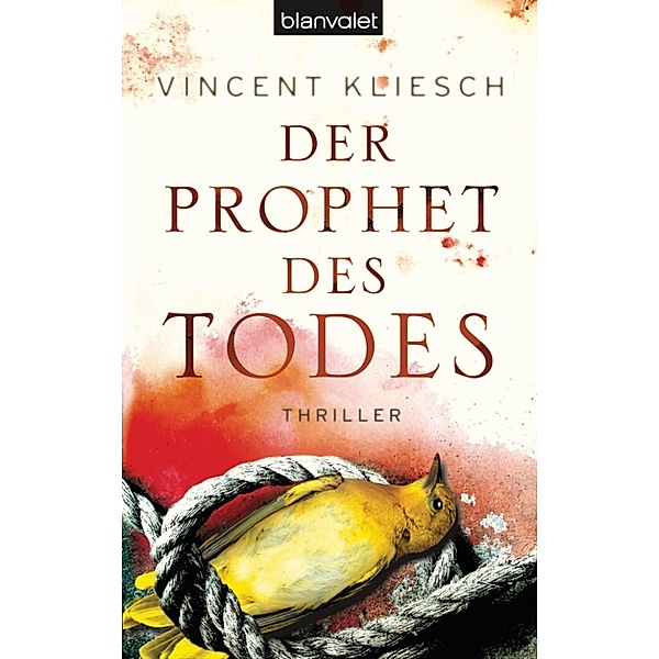 Der Prophet des Todes, Vincent Kliesch