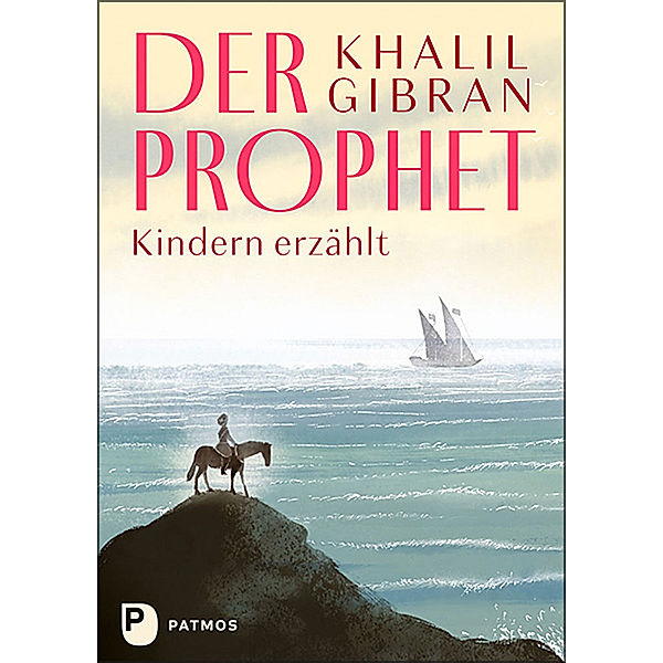 Der Prophet Kindern erzählt, Khalil Gibran