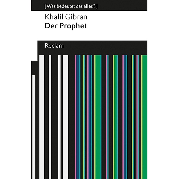 Der Prophet / Reclams Universal-Bibliothek, Khalil Gibran