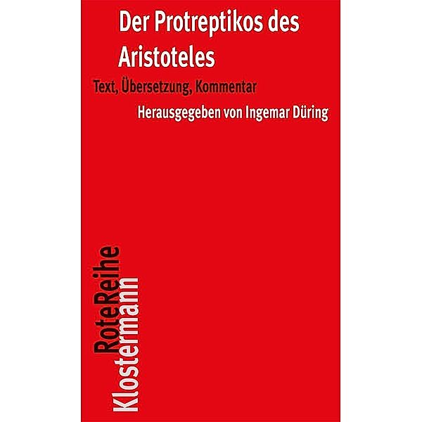 Der Protreptikos des Aristoteles, Aristoteles