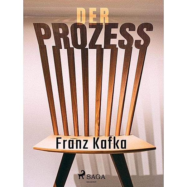 Der Prozess, Franz Kafka