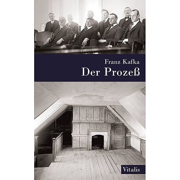 Der Prozeß, Franz Kafka