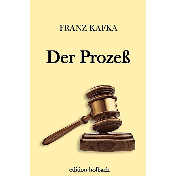 Der Prozeß, Franz Kafka