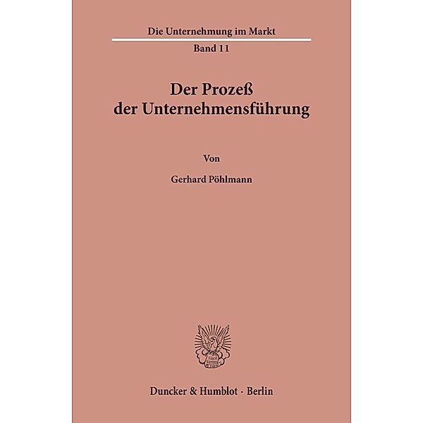 Der Prozess der Unternehmensführung., Gerhard Pöhlmann