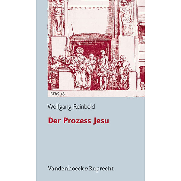 Der Prozess Jesu, Wolfgang Reinbold