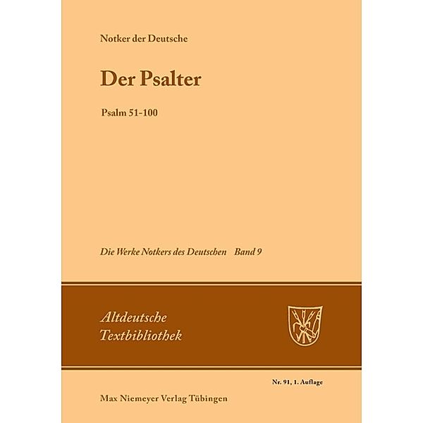 Der Psalter, Notker der Deutsche