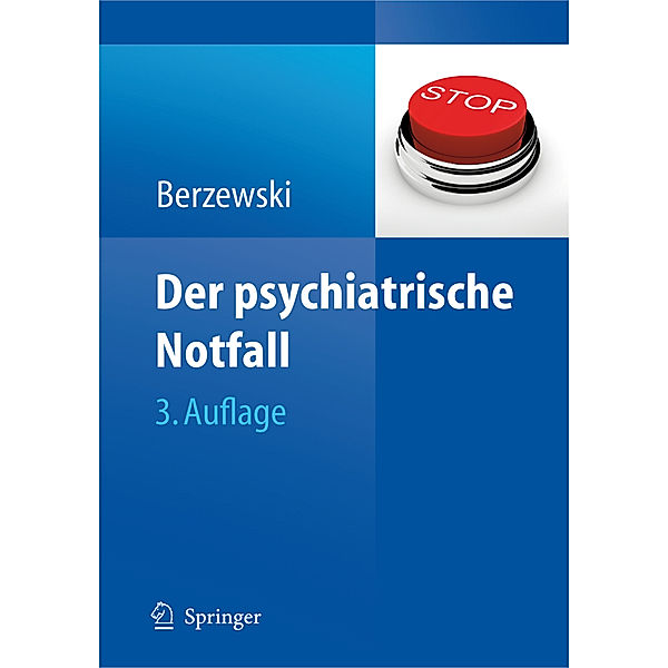 Der psychiatrische Notfall, Horst Berzewski