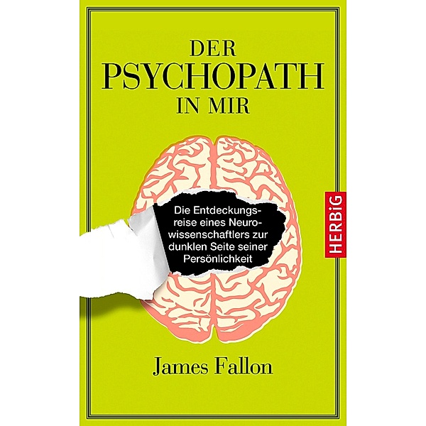 Der Psychopath in mir, James Fallon