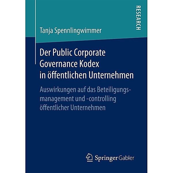 Der Public Corporate Governance Kodex in öffentlichen Unternehmen, Tanja Spennlingwimmer