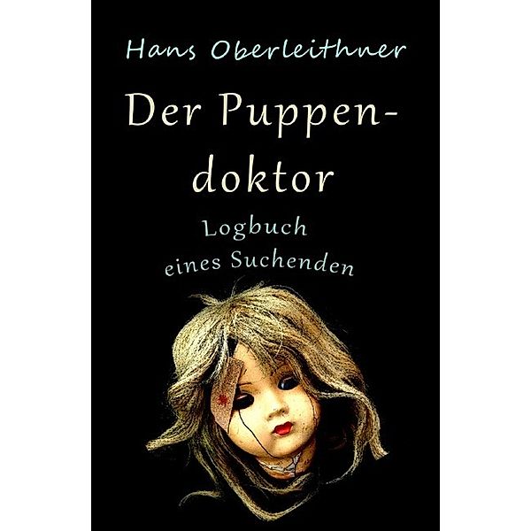 Der Puppendoktor, Hans Oberleithner