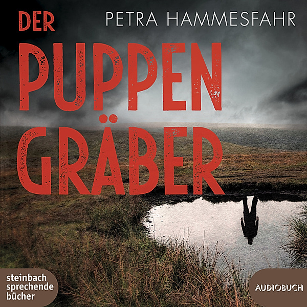 Der Puppengräber,2 Audio-CD, MP3, Petra Hammesfahr