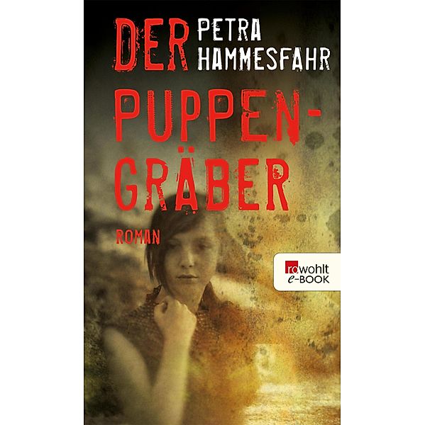 Der Puppengräber, Petra Hammesfahr