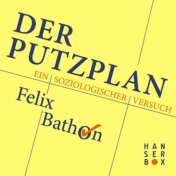 Der Putzplan, Felix Bathon