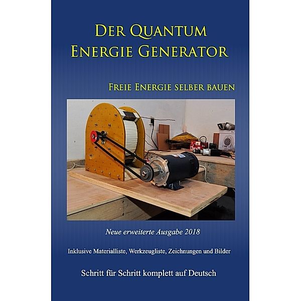 Der Quantum Energie Generator, Patrick Weinand