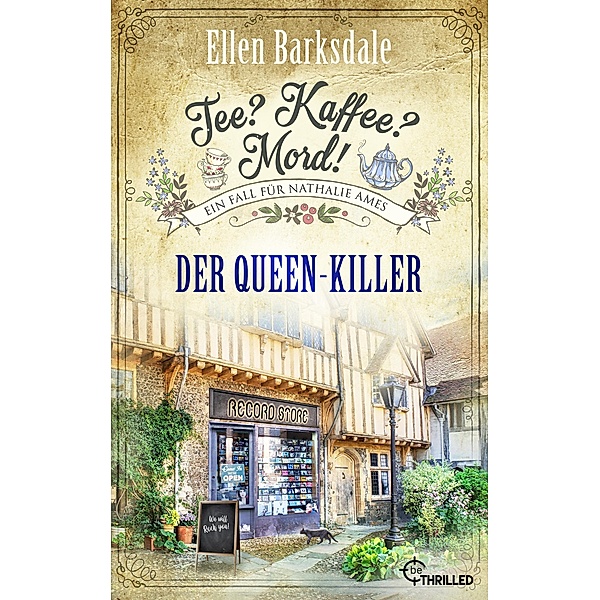 Der Queen-Killer / Tee? Kaffee? Mord! Bd.26, Ellen Barksdale