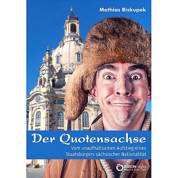 Der Quotensachse, Matthias Biskupek