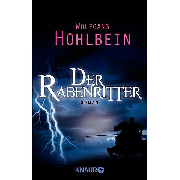 Der Rabenritter, Wolfgang Hohlbein