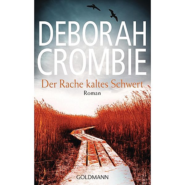 Der Rache kaltes Schwert / Duncan Kincaid & Gemma James Bd.8, Deborah Crombie