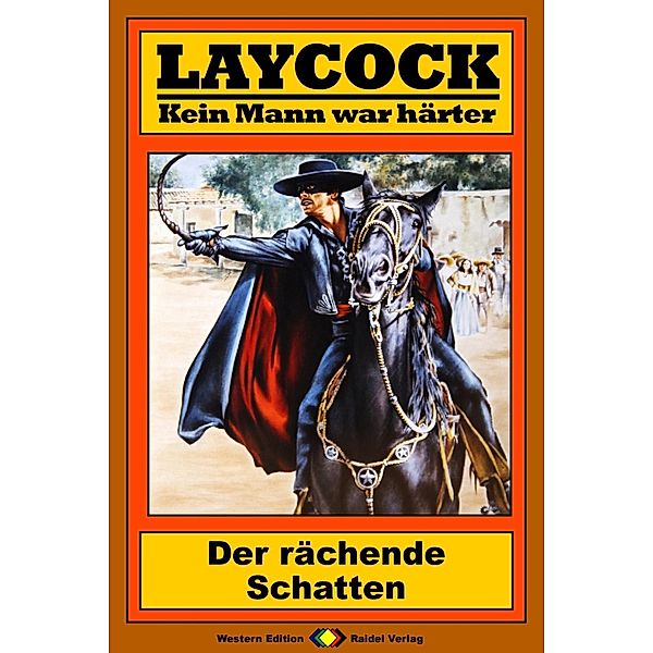 Der rächende Schatten / Laycock Western Bd.180, Matt Brown