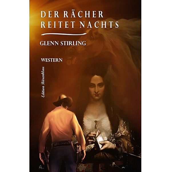 Der Rächer reitet nachts, Glenn Stirling