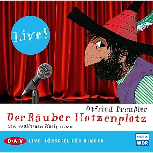 Der Räuber Hotzenplotz - Live!, Otfried Preußler, Kathrin Ackermann