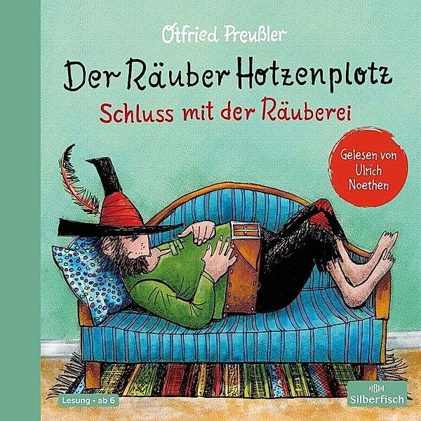 Der Räuber Hotzenplotz. Schluss mit der Räuberei,2 Audio-CD, Otfried Preußler