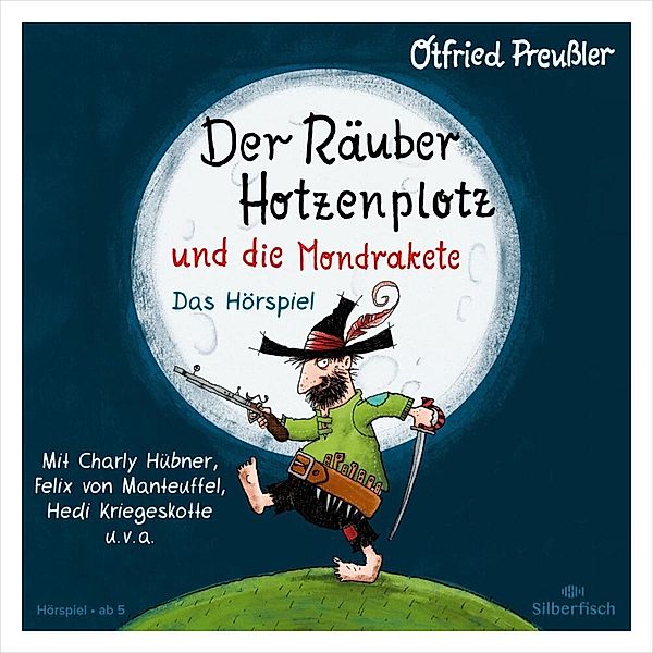 Der Räuber Hotzenplotz und die Mondrakete - Das Hörspiel,1 Audio-CD, Otfried Preußler