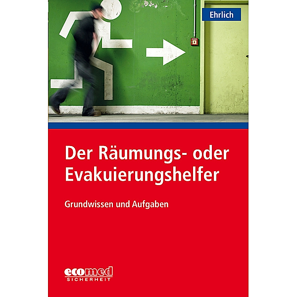 Der Räumungs- oder Evakuierungshelfer, Dirk Ehrlich