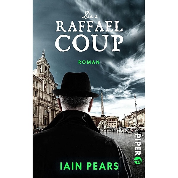 Der Raffael-Coup / Flavia Di Stefano Bd.1, Iain Pears