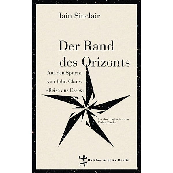 Der Rand des Orizonts, Iain Sinclair