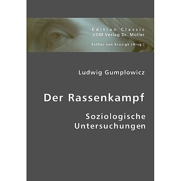 Der Rassenkampf, Ludwig Gumplowicz