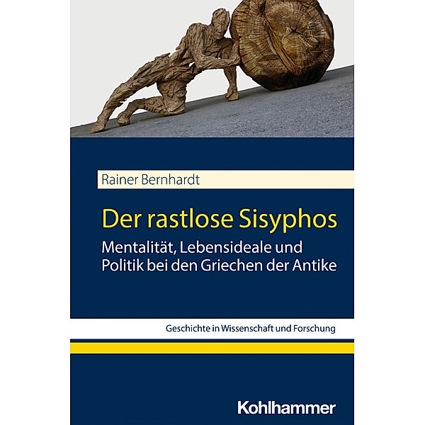 Der rastlose Sisyphos, Rainer Bernhardt