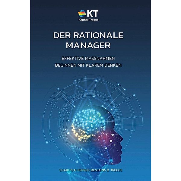 Der Rationale Manager, Charles H. Kepner, Benjamin B. Tregoe