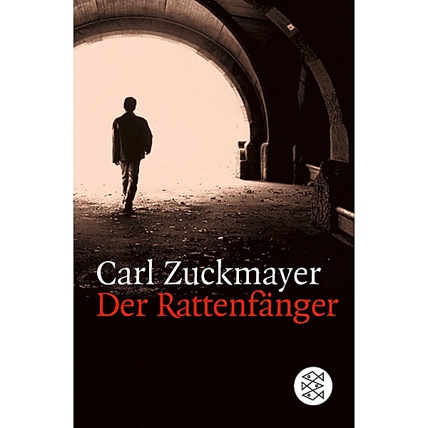 Der Rattenfänger, Carl Zuckmayer