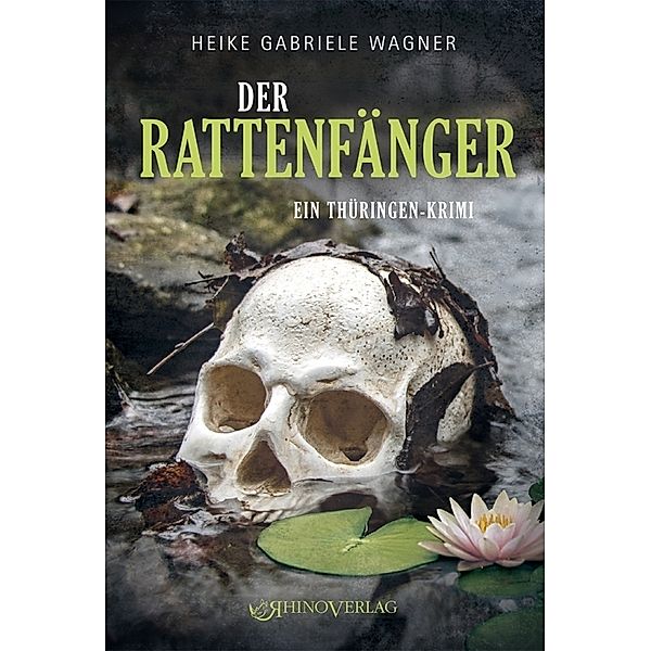 Der Rattenfänger, Heike Gabriele Wagner