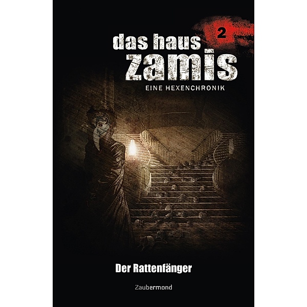 Der Rattenfänger / Das Haus Zamis Bd.2, Ernst Vlcek, Neal Davenport
